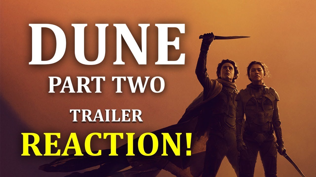 Reaction To Dune Part Two (Official Trailer)