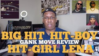 Big Hit, Hit-Boy Alchemist feat.  Hit-Girl Lena Gank Move Reaction & Review [DPTV] S8 Ep 107