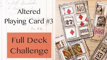 Full Deck Challenge | Altered playing card #3 DIY