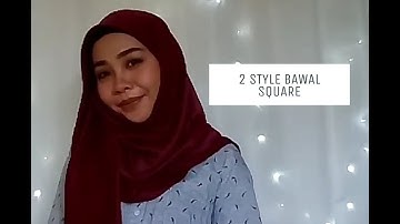 2 style bawal square hijab tutorial