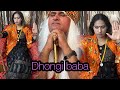 Dhongi.baba’part(2)Bhana.Bhguada’ jaspreet