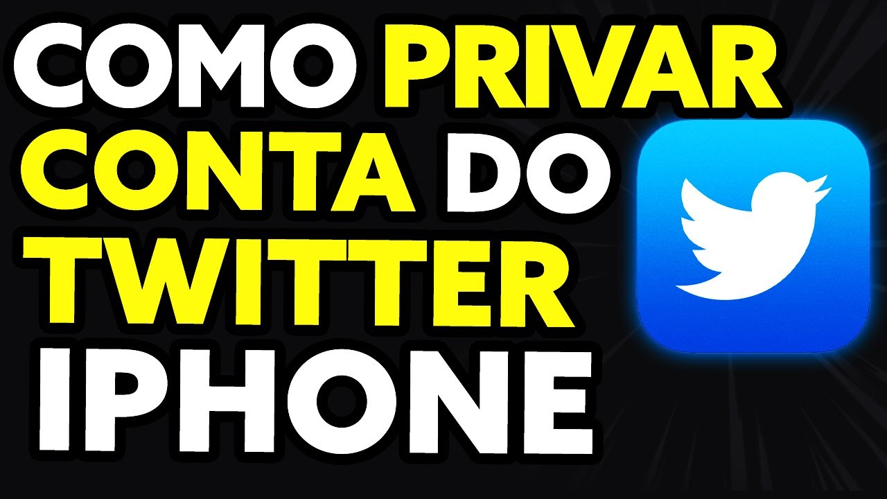 Como Privar a Conta do Twitter no IPhone/Android (Muito Fácil!) - YouTube