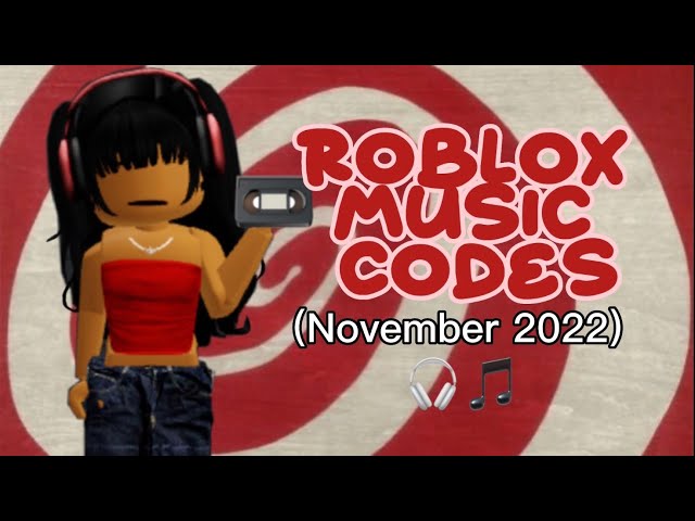 Roblox Music Codes/IDs (NOVEMBER 2022) * WORKING * Roblox Song Id