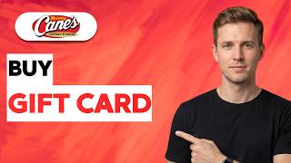 How to Buy a Raising Canes Gift Card [2026 Full Guide]