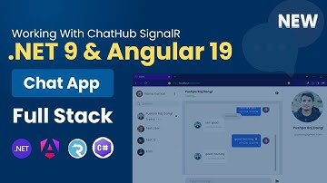 Real-Time Full Stack Chat App with Angular 19 & .NET 9 | Online User, Messages & Typing Indicator