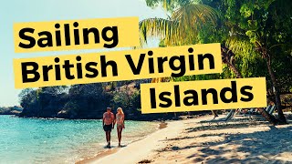 Sailing The British Virgin Islands (1 of 2)