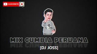 Mix Cumbia Peruana 2022[DJ JOSS], La duda-Armonía 10, Grupo 5, Tony rosado, Caribeños de Guadalupe😎