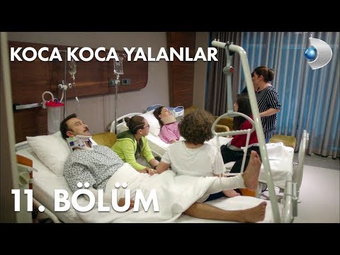 Koca Koca Yalanlar 11. Bölüm