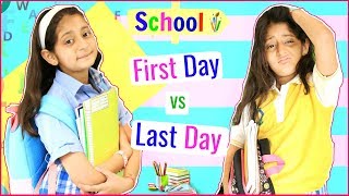 SCHOOL Life  FIRST Day vs LAST Day .. | #Fun #Sketch #RolePlay #Anaysa #MyMissAnand