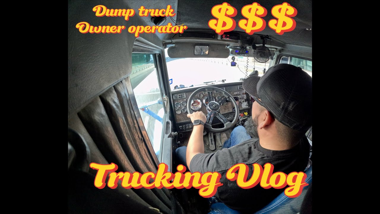 Trucking Vlog | Day in the Life of a CDL Dump Truck Driver - YouTube