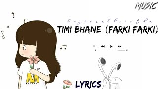 Farki Farki Na Hera Malai Timi Bhane (Farki Farki) Lyrics