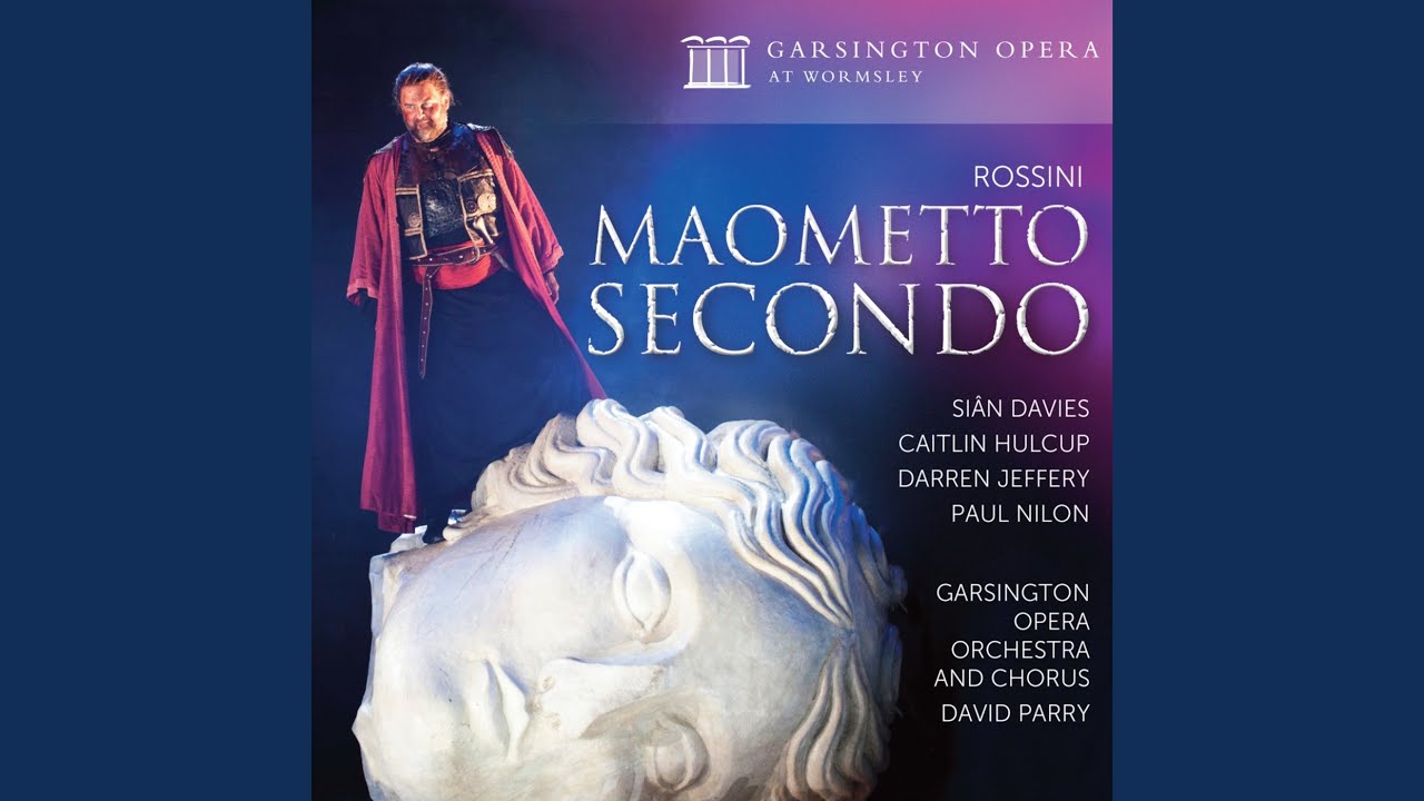 Watch Maometto Secondo, Act I: "Guardie, olà" on YouTube Watch Maometto Secondo, Act I: "Guardie, olà" on YouTube