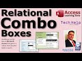 Relational Combo Boxes in Microsoft Access - Get the Values from Another Table or Query