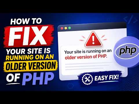 How to Fix Your Site is Running on an Older Version of PHP | Update PHP Version in WordPress Website