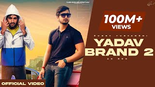 YADAV BRAND 2 - Sunny Yaduvanshi ft.AK Rok I Nitesh Ujoli I Flame Music I Latest haryanvi songs 2022 screenshot 5