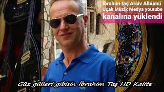 Güz Gülleri Gibisin İbrahim Taş Hd Kalite