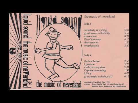 Liquid Sound — Liquid Sound – The Music Of Neverland  [1991]