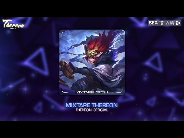 [Mixtape Bay Banh Xác  2024] Vol 3🎧 | THEREON REMIX | FreeMan x Low - Thereon Remix class=