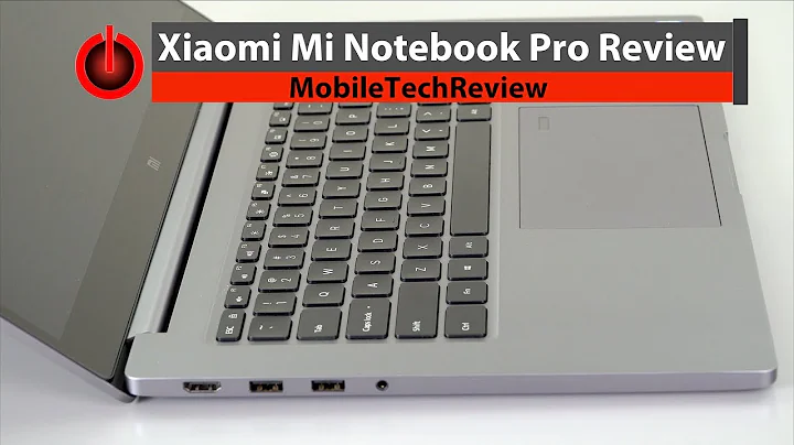 Xiaomi Mi Notebook Pro Review - Intel 8th Gen Quad Core - DayDayNews