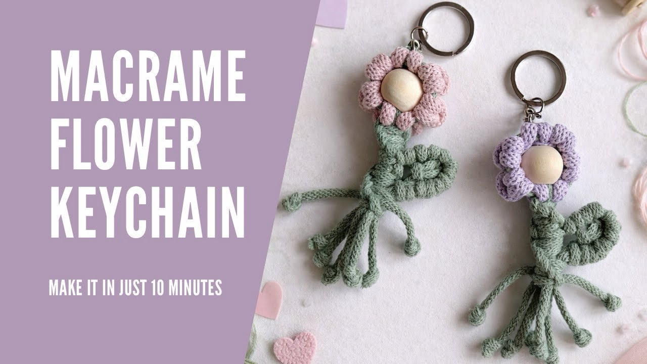 Macrame Flower Keychain – Easy DIY | Make It in Just 10 Minutes 🌸
