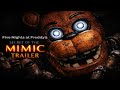 FNaF Secret of the Mimic: O PESADELO COMEÇOU! ☠️ (Trailer da live)