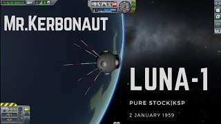 Luna-1|Mr.Kerbonaut|Kerbal Space Program