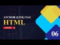 06 | Anchor (Link) Tag in HTML #html #educero #html5