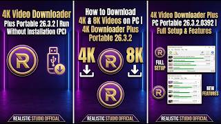 How to Download 4K & 8K Videos on PC | 4K Downloader Plus Portable 26.3.2 screenshot 5
