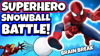 Super Hero Snowball Battle | Winter Brain Break | GoNoodle Inspired