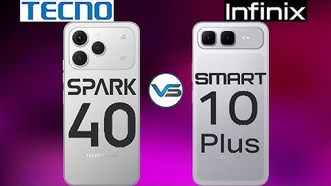 Tecno Spark 40 VS Infinix Smart 10 Plus | Infinix Smart 10 Plus VS Tecno Spark 40 | Spark 40 Series