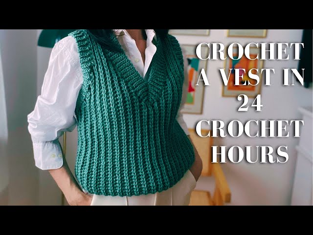24 hours Crochet Challenge: Crochet a V-Neck Vest in 24 Crochet