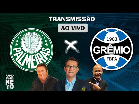 Palmeiras x Grmio | AO VIVO | Copa do Brasil 2020 | Rdio Craque Neto