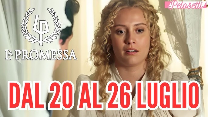 La Promessa 20-26 Luglio; Jana diventa nobile, ma a che prezzo? - YouTube