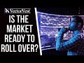 Are you ready? No matter what the market does? | VectorVest