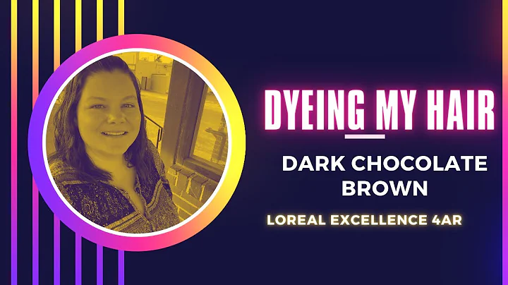 Dyeing My Hair Dark Chocolate Brown 4AR L’Oréal Excellence! Life Update!