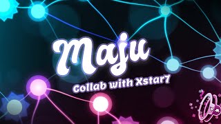 Maju - Echonox & Xstar7 | Geometry Dash