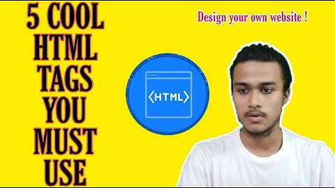 5 Cool HTML Tags you are not using | #HTML