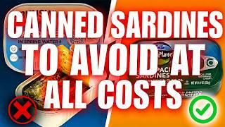 7 Canned Sardine Brands Sold In Canada You Must Avoid and 2 That Are Actually Worth It