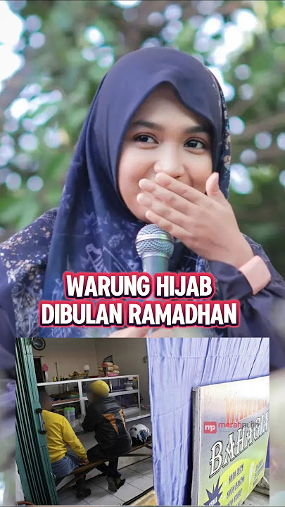 warung hijab dibulan ramadhan, pengajian Ning umi Laila.