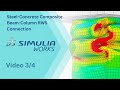 ABAQUS TUTORIAL: Steel-Concrete Composite RWS Seismic Connection: Modelling components (Video 3/4)
