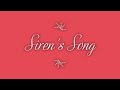 Behind the Scenes of Siren's Song