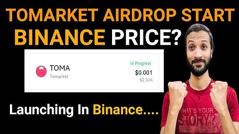 Tomarket Airdrop Start | Toam Price On Binance | Toma Airdrop Allocation & Snapshot | Toma Price