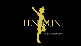 [Kagamine Len V4x] Len-Kun (Anamanaguchi Miku) [VOCALOIDカバー]