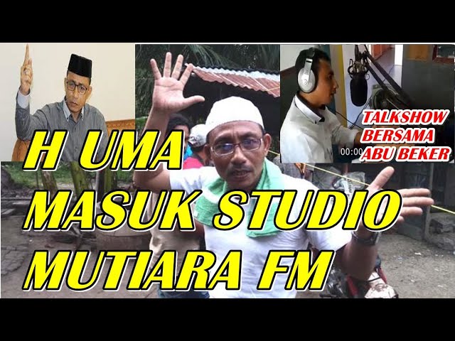 Haji Uma Di Wawancara Oleh Abu Beker  Radio  Mutiara FM class=