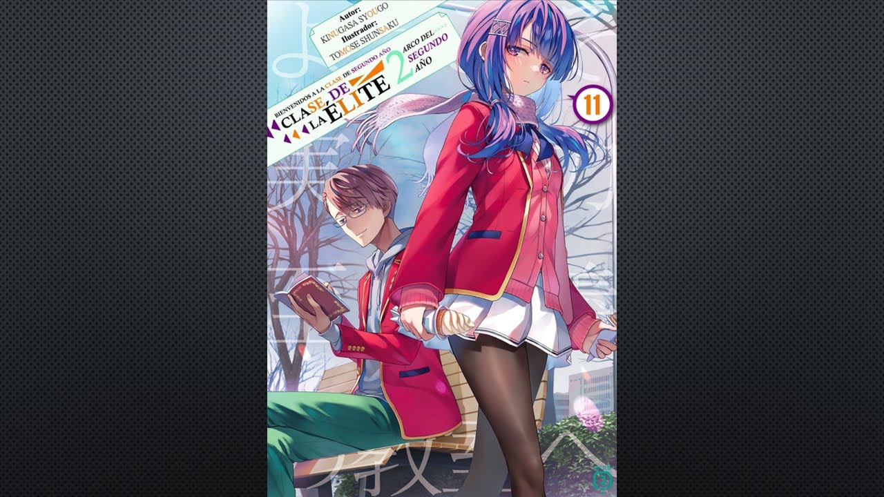 Youkoso Jitsuryoku Shijou Shugi no Kyoushitsu e novela ligera VOLUMEN