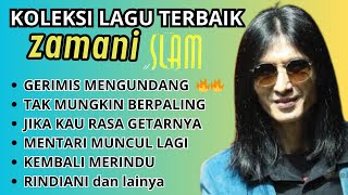 Download Lagu Full Album ZAMANI SLAM Malaysia - Lagu Malaysia Lama Populer, GERIMIS MENGUNDANG, RINDIANI MP3 Download Lagu Full Album ZAMANI SLAM Malaysia - Lagu Malaysia Lama Populer, GERIMIS MENGUNDANG, RINDIANI MP3