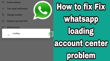 Fix whatsapp loading account center problem | Whatsapp not open | Whatsapp loading problem 2025
