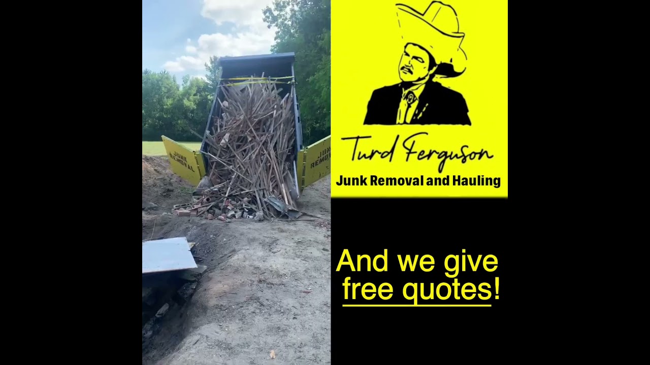 Turd Ferguson's Junk Removal and Hauling "Blue Danube" Ad