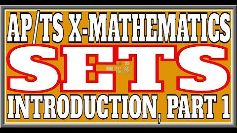 AP/TS CLASS10 MATHS ENGLISH MEDIUM SETS INTRODUCTION PART1