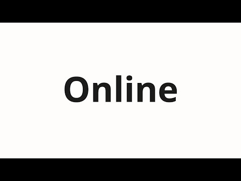 How to pronounce Online